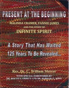 Present at the Beginning by Rev. C. Will Mercer